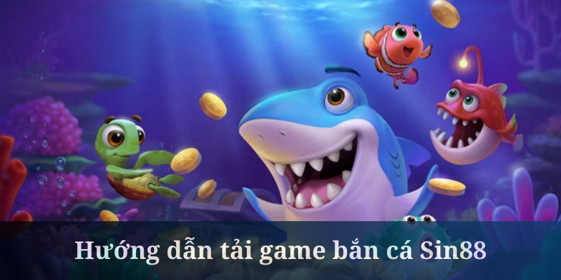 Tải Game Bắn Cá